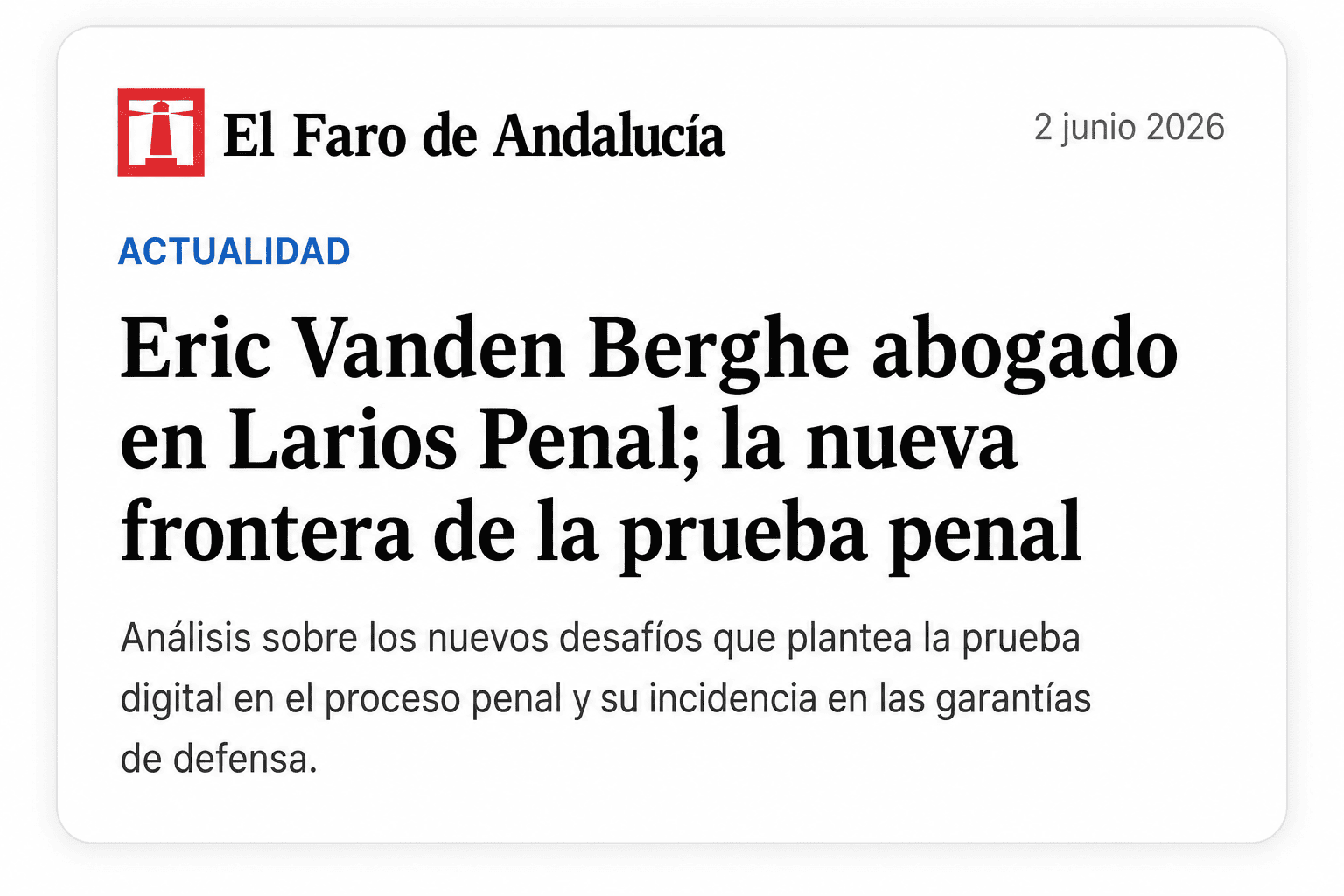 An&aacute;lisis jur&iacute;dico publicado en El Faro de Andaluc&iacute;a
