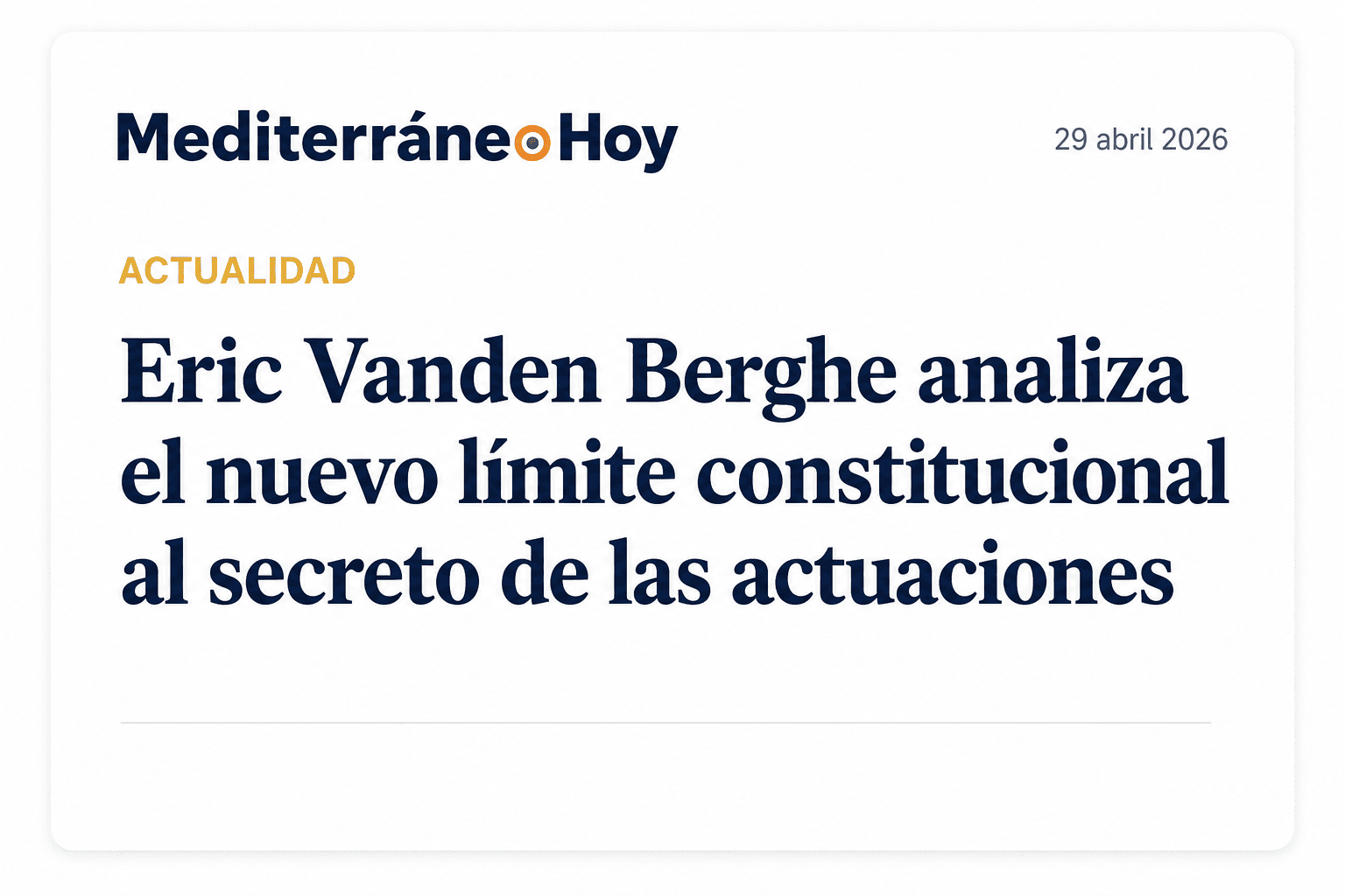 An&aacute;lisis jur&iacute;dico publicado en Mediterr&aacute;neo Hoy