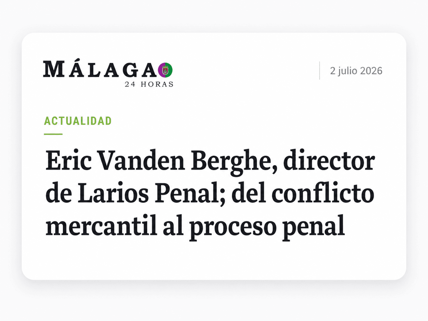 An&aacute;lisis jur&iacute;dico publicado en M&aacute;laga 24 Horas